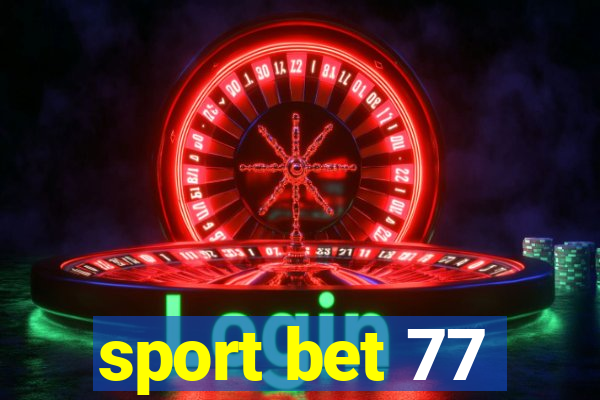 sport bet 77